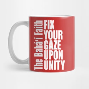 Fix Your Gaze Upon Unity Mug